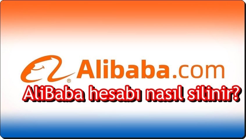 5 Adımda AliBaba Hesabını Silme!