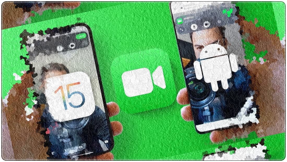 Android FaceTime Görüşmesi Nasıl Yapılır?