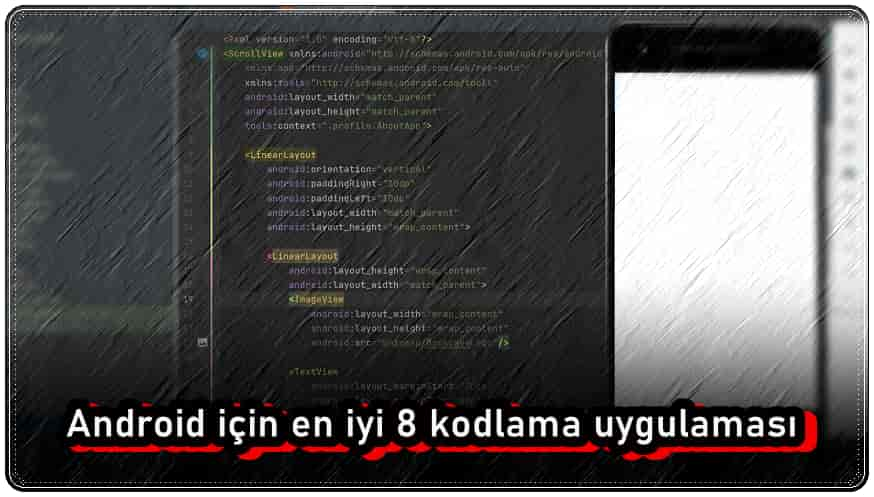 En İyi 8 Android Kodlama Uygulaması