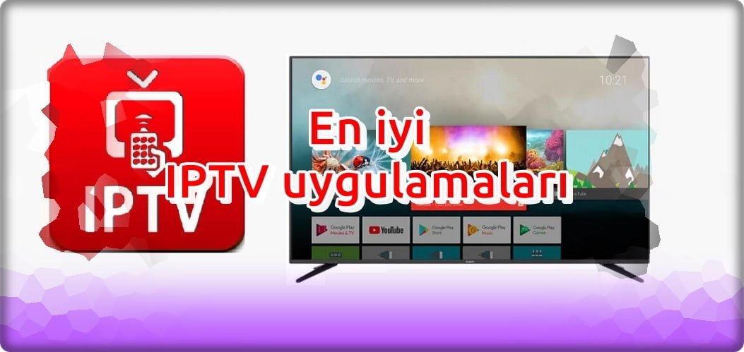 android iptv uygulamasi