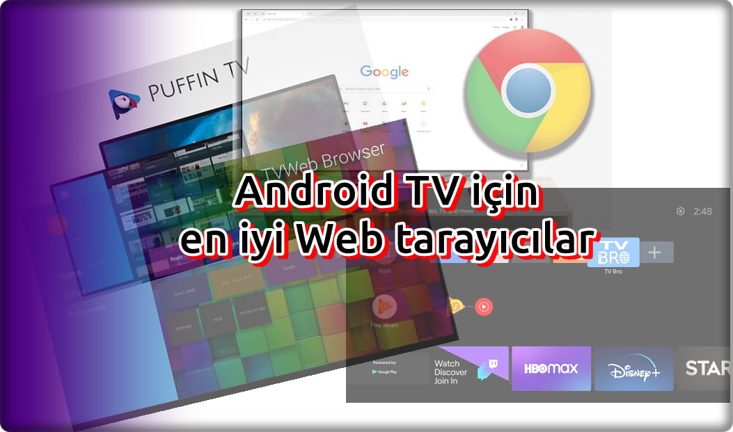 En iyi 5 Android TV Tarayıcısı