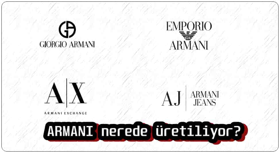 Armani Nerede Yapılır?