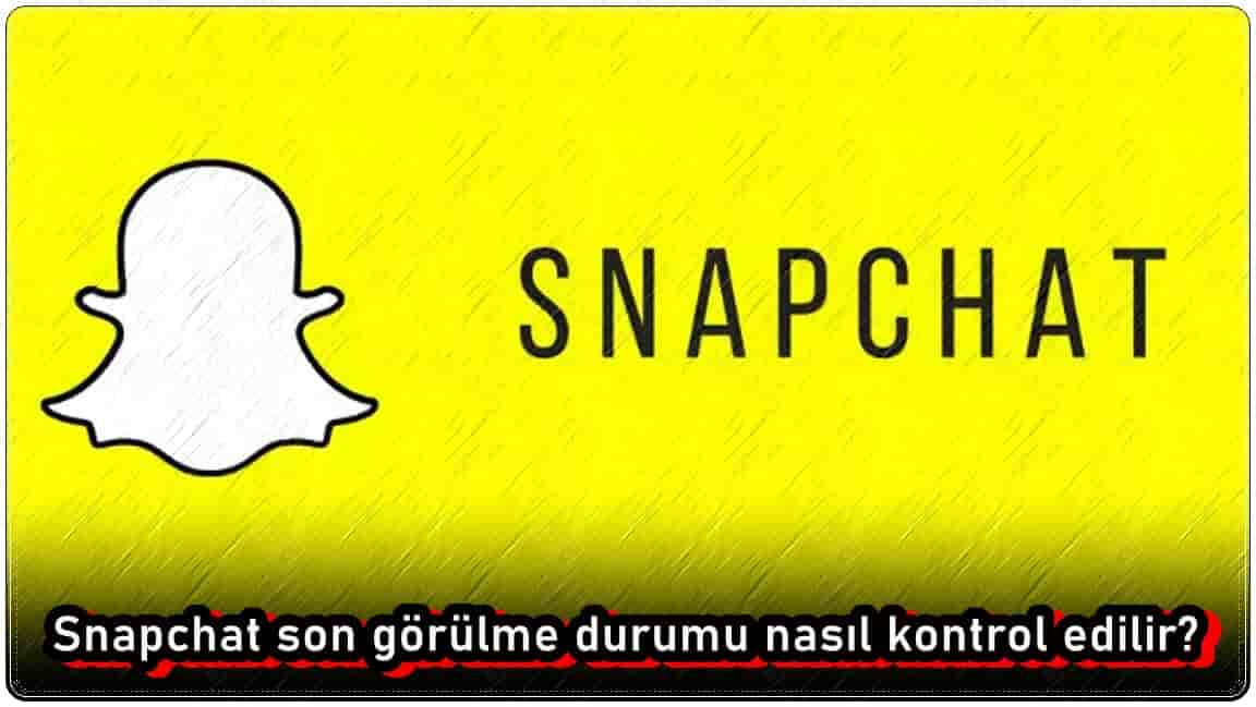 Birisinin Snapchat'te En Son Ne Zaman Aktif Olduğu Nasıl Görülür?