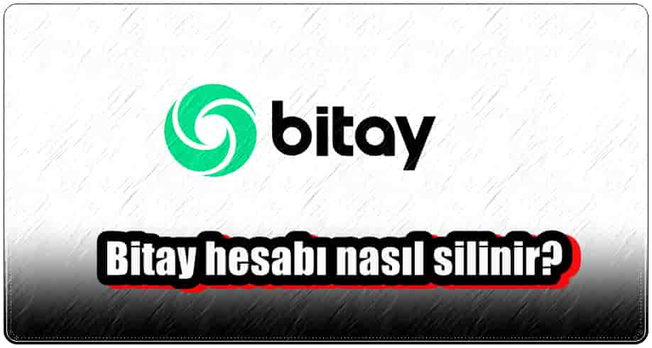 Bitay Hesabını Silmenin En Kolay Yolu!