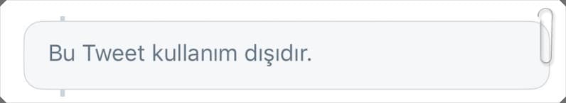 Bu Tweet Kullanılamıyor Ne Demek?