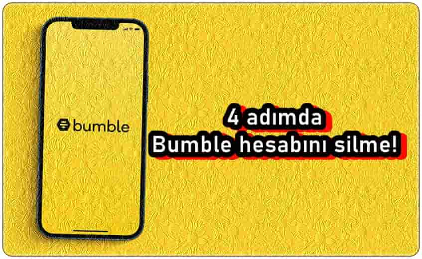 4 Adımda Bumble Hesabını Silme!