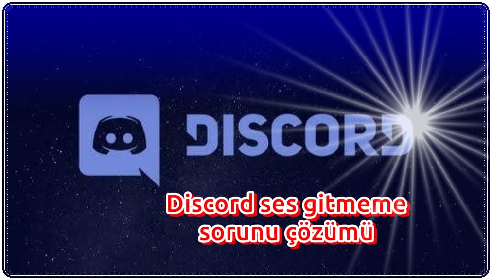 Discord Ses Sorunu Nasıl Düzeltilir?