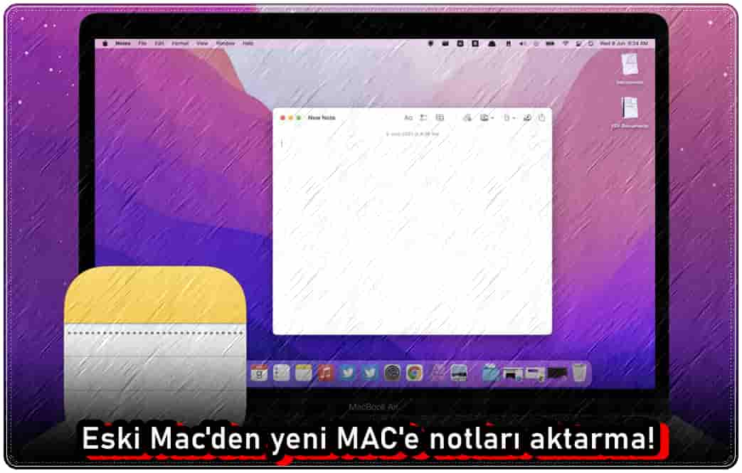 Eski Mac'den Yeni Mac'e Notları Aktarma