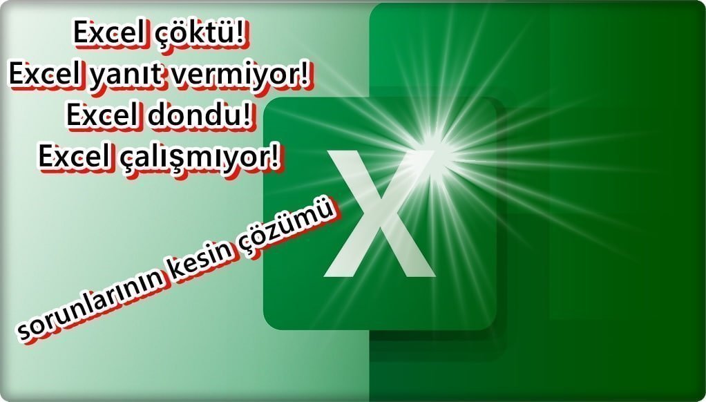 excel calismiyor