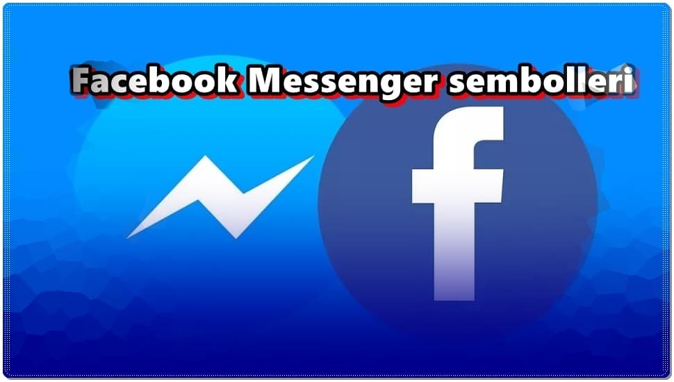 facebook messenger sembolleri