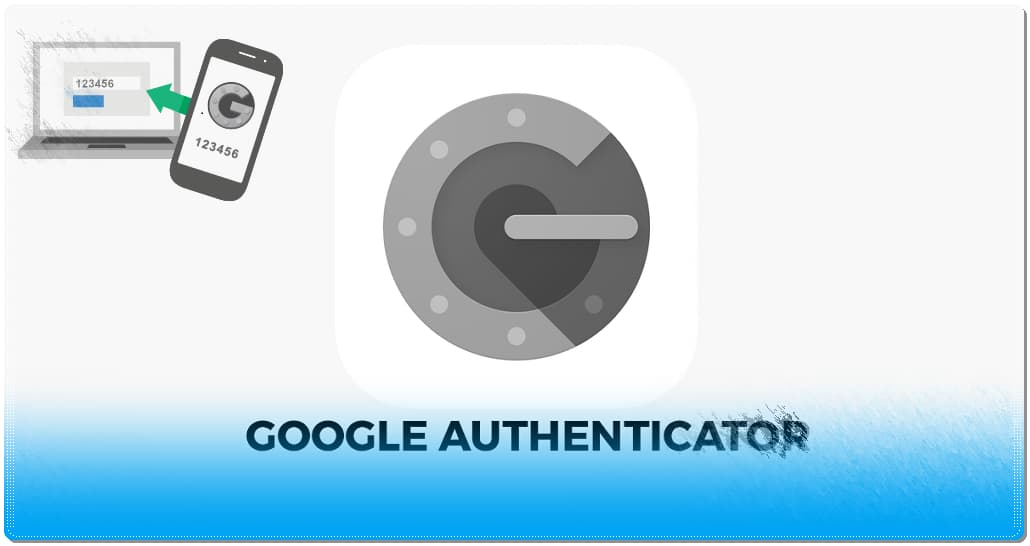 Google Authenticator Nedir, Nasıl Kullanılır? (Google Authenticator Kurulumu)