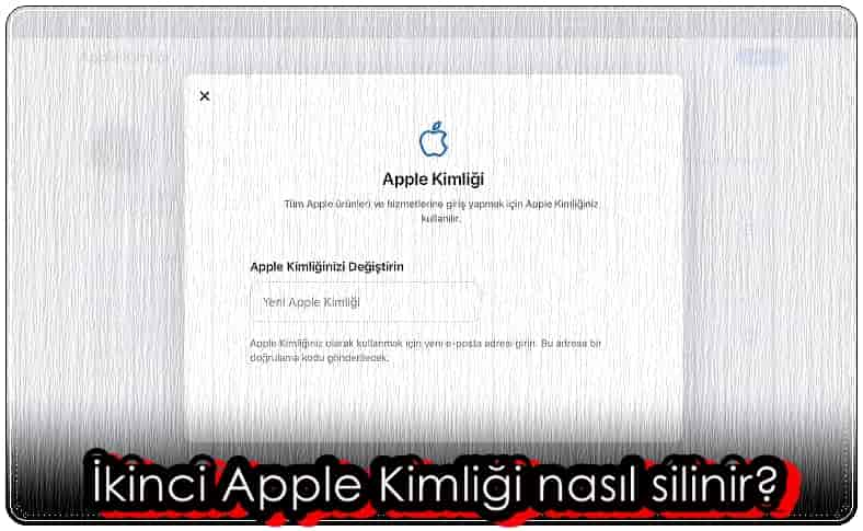 İkinci Apple Kimliği Nasıl Silinir?