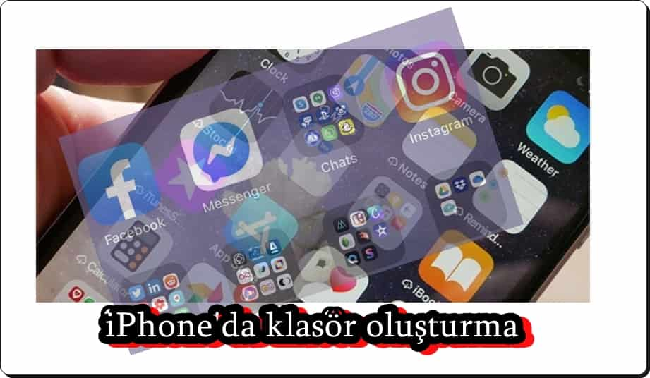 2 Adımda iPhone'da Klasör Oluşturma