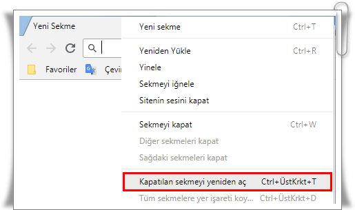 Kapatılan Sekmeyi Geri Açma Nasıl Yapılır?