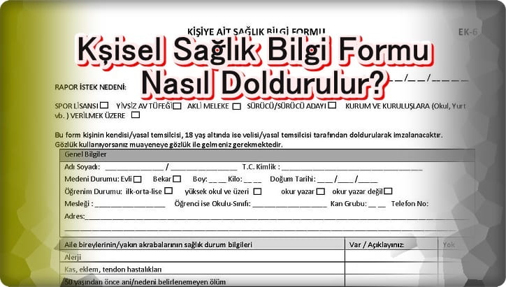 Ehliyet için Kişisel Sağlık Formu Nasıl Doldurulur?