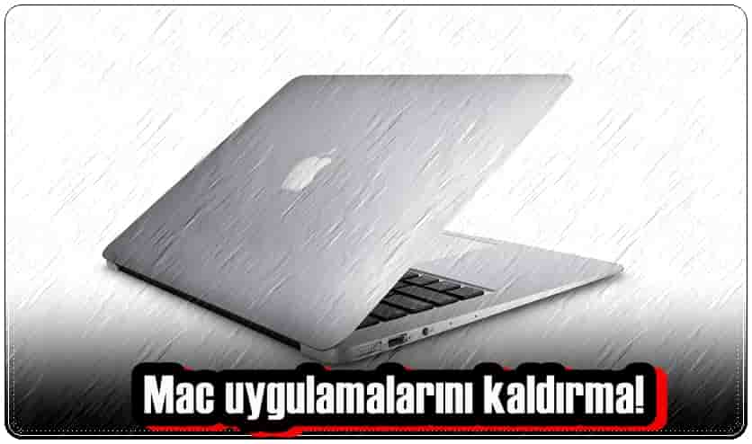 Mac Uygulamalarını Kaldırmanın 5 Yolu!