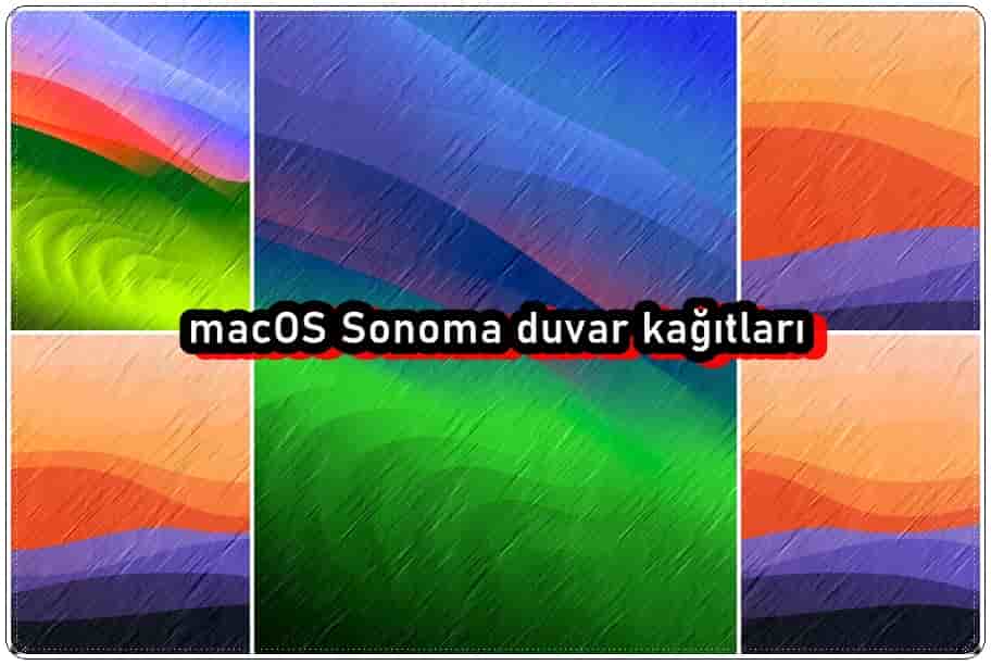 macOS Sonoma Duvar Kağıtlarını İndirin!