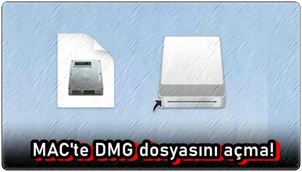 MAC'te DMG Dosyasını Açma!