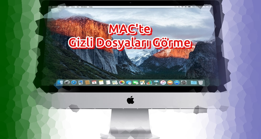 MAC'te Gizli Dosyaları Görmenin 2 Yolu!