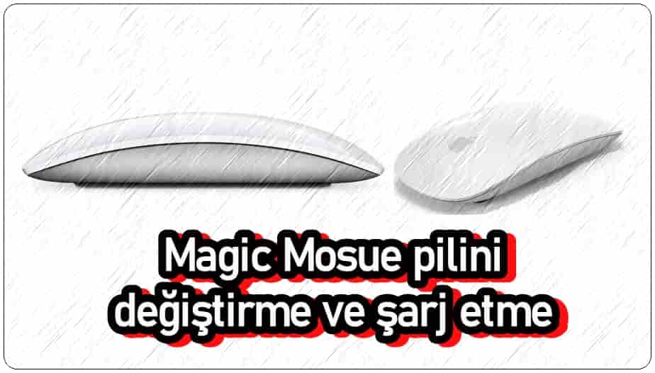 Magic Mouse Pilini Değiştirme