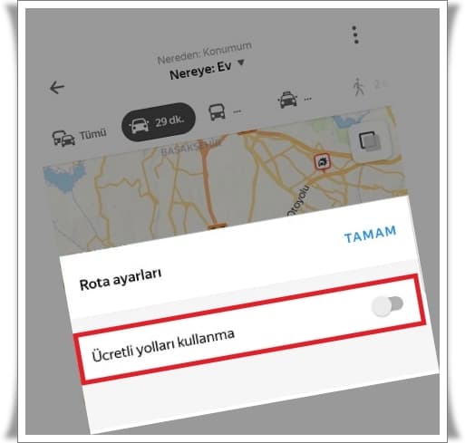 Haritada Ücretli Yollar Nasıl Kapatılır? (3 Adımda Navigasyonda Paralı Yolları Kapatma)