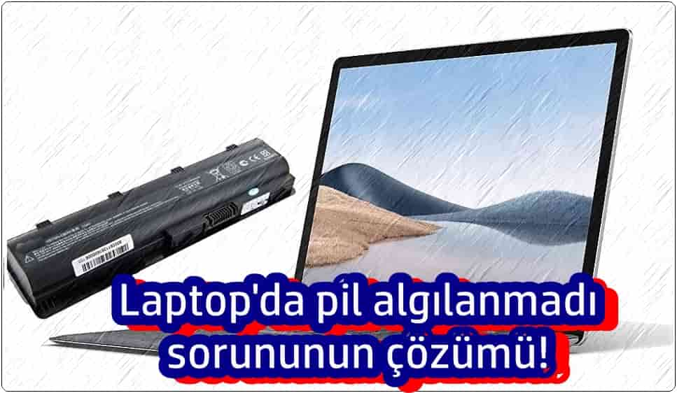 Laptop Bilgisayarda Pil Algılanmadı Sorununu Düzeltmenin 10 Etkili Yolu!