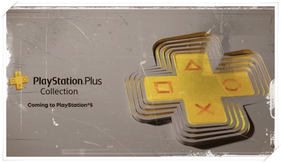 Playstation Plus Collection Nedir, Nasıl Kullanılır?