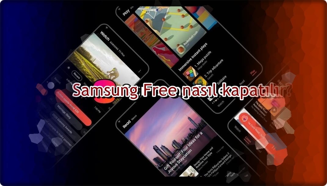 3 Adımda Samsung Free Nasıl Kapatılır?