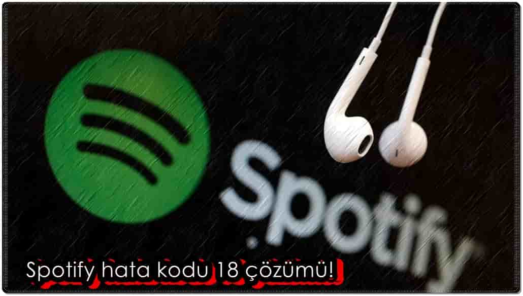 Spotify Hata Kodu 18 Nasıl Onarılır?