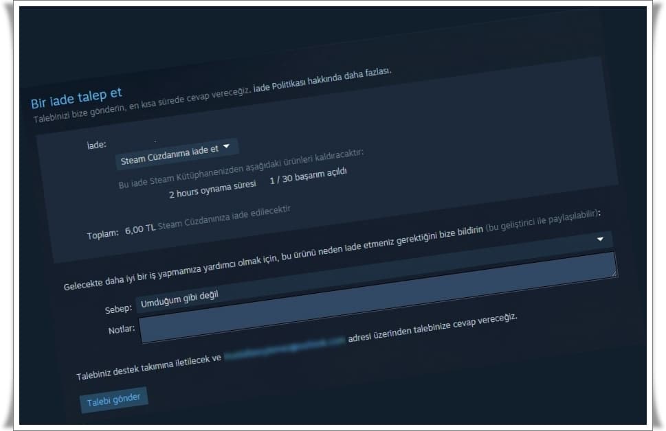 Steam Oyun İadesi Nasıl Yapılır? (Steam Oyun İade Şartları - Steam İade Süreci)