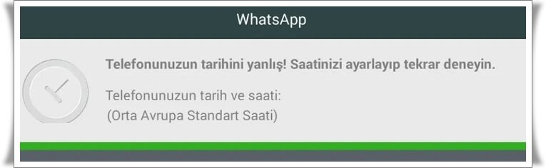 WhatsApp'ta Tarih ve Saat Yanlış Hatasının Kesin Çözümü