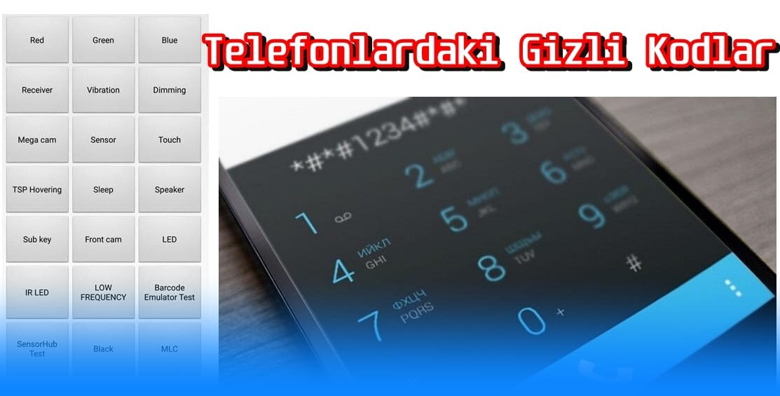 Telefonlardaki Gizli Kodlar Hakkında Bilmeniz Gerekenler!