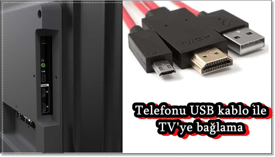 telefonu usb kablo ile tv ye baglama