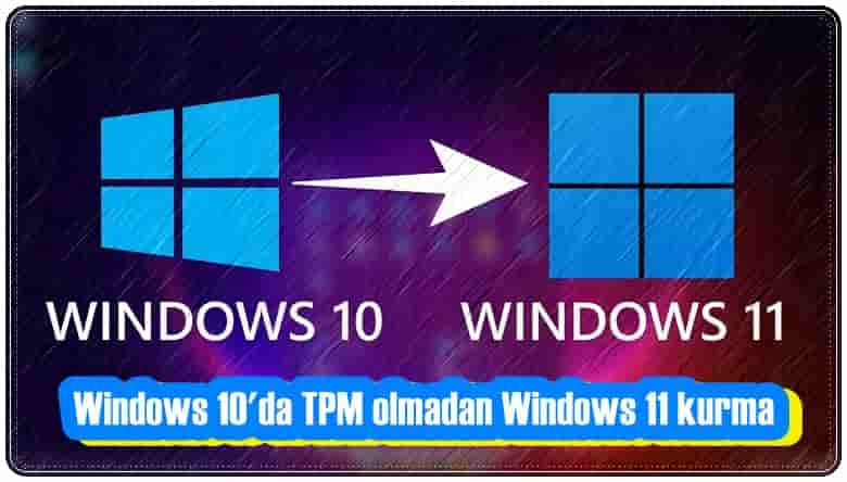 TPM olmadan Windows 11 Kurmanın En Kolay Yolu!