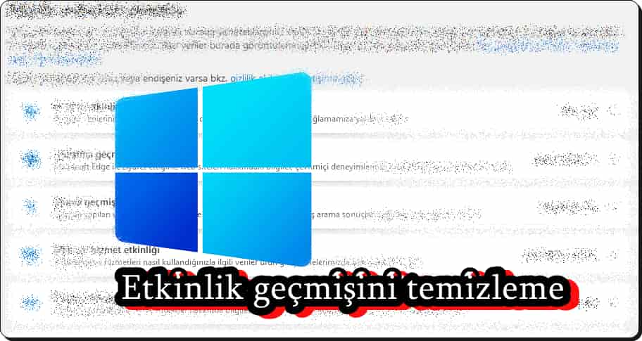 Windows Etkinlik Geçmişini Temizleme