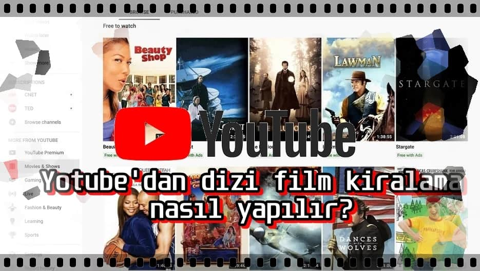 YouTube'dan Film Dizi Kiralama yada Satın Alma Nasıl Yapılır?